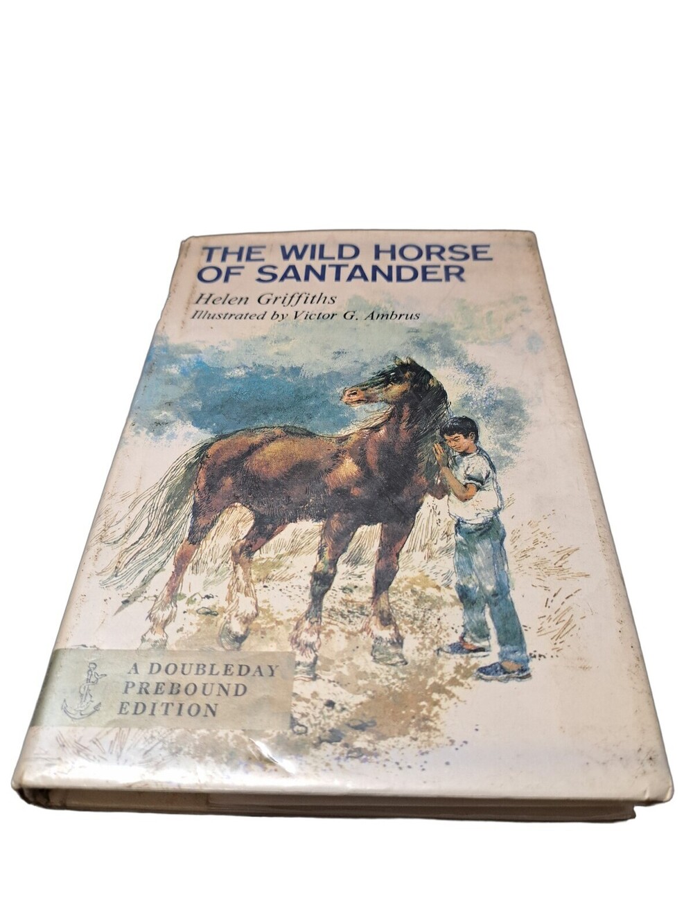 Vintage 1966 The Wild Horse of Santander book by Helen Griffiths